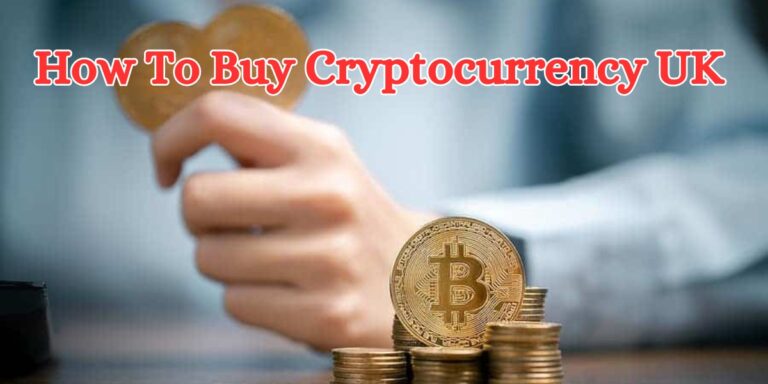 How To Buy Cryptocurrency UK (1)